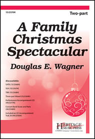 A Family Christmas Spectacular Two-Part choral sheet music cover Thumbnail